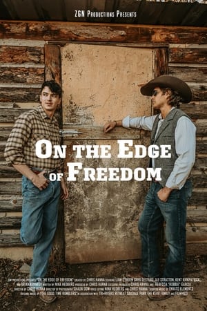 Watch On the Edge of Freedom Free Download