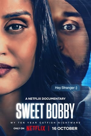 Watch Sweet Bobby: My Catfish Nightmare (2024) Free Download