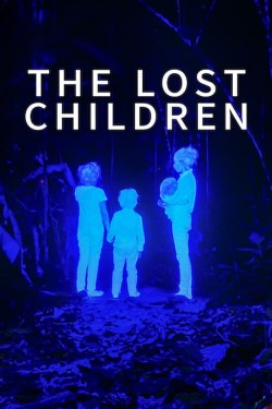 Watch The Lost Children (2024) Free Download