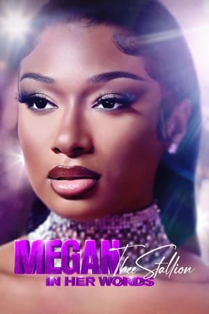 Watch Megan Thee Stallion: In Her Words (2024) Free Download