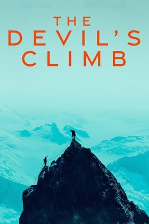 Watch The Devil's Climb (2024) Free Download